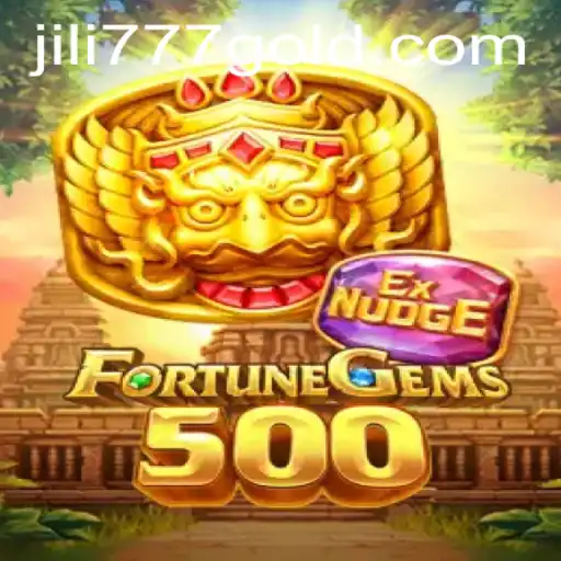 Exploring FortuneGems500: A Deep Dive into the World of Jili777